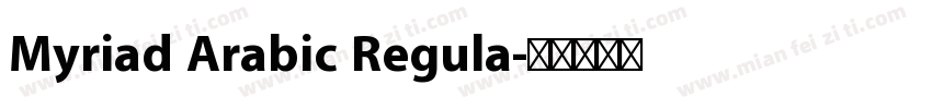 Myriad Arabic Regula字体转换